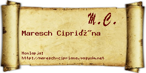 Maresch Cipriána névjegykártya